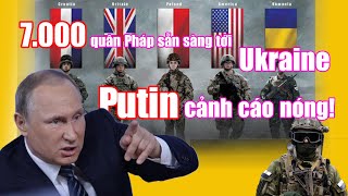 Điểm nóng thế giới: Loạt nước châu Âu chuẩn bị đưa quân tới Ukraine 7.000, Nga cảnh cáo nóng!