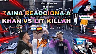 Zaina Reacciona a Khan vs Lit Killah (Multireacciones) | Marbella Vice 🇦🇷🇪🇸🏝