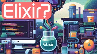 What is Elixir?? | All thing about Elixir