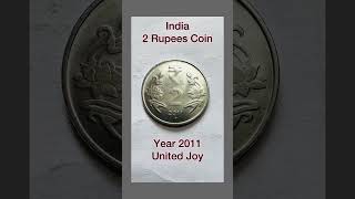 India 2 Rupees Coin (2011) | Indian Currency || United Joy