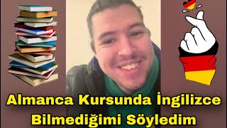 Almanca Kursunda İngilizce Bilmediğimi Söyledim: Tepkiler ve Tebrikler #almanyadahayat #berlin #dil