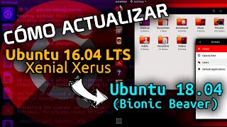 ✅ COMO ACTUALIZAR UBUNTU 16.04 A 18.04 POR TERMINAL