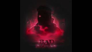 Bad Man by Reece Brunke |Audio edit|