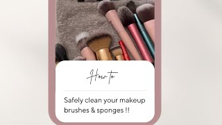 How to: safely wash and care for your makeup brushes