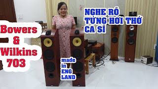 đẹp hiếm có rẻ khó tìm-loa HI END B&W 703 nghe mà nổi da gà