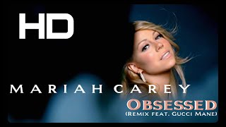 Mariah Carey - Obsessed (Remix ft. Gucci Mane) [Official HD Video 2009]