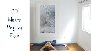 Yoga: 30 Minute Vinyasa Flow