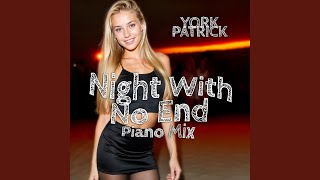 Night with No End (Piano Mix)