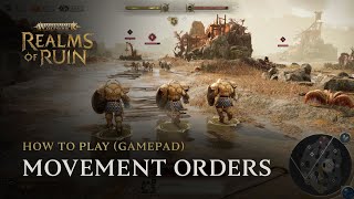 Movement Orders | Gamepad | Warhammer Age of Sigmar: Realms of Ruin