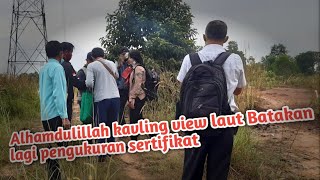 Dokumentasi pengukuran PTSL Kavling view laut batakan