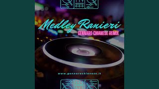 Medley Ranieri (G.C. Remix)