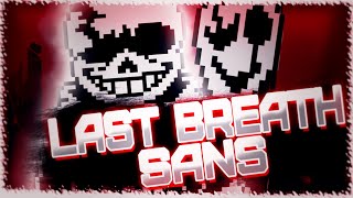 СПУСТЯ 1 ГОД - Last Breath Sans