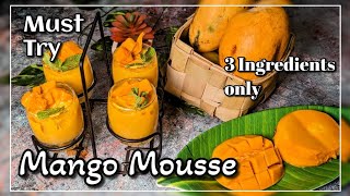 10 Minutes Dessert Recipe | Mango Dessert Recipe | Mango Mousse