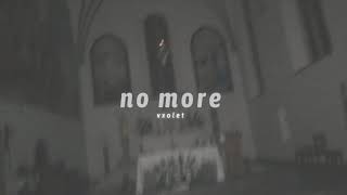 dreamcatcher - no more (slowed + reverb)