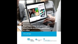 7ª Micro Charla ED 2022: ¿Cómo utilizar Prezi Video?