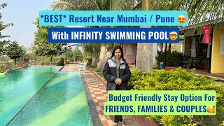 BEST RESORT NEAR PUNE | Luxurious Rooms😍 | Budget-friendly Resort near Pune with infinity pool🤯😱