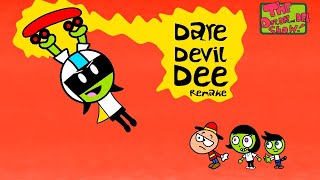 The Dot Dee And Del Show: DareDevil Dee Remake.