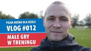 Małe gry w treningu | VLOG PNDD #012