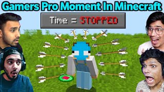 Gamers Pro Moment In Minecraft || Pro Moment