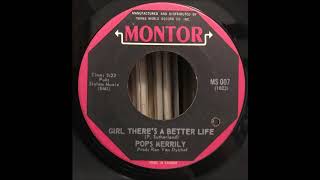 Pops Merrily  - Girl there's a better life (1971)