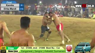 Dirba Mandi vs Kaunke Final Match Kanganwal {Sangrur} {2018