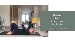 Pilates for better shoulder mobility // Working from home exercises