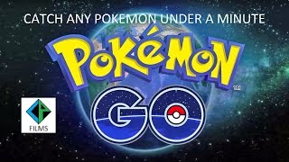 How To Catch Any Rare Pokemon Under A Minute (Pokemon GO)