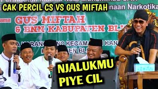 Ngaji Bareng Cak Percil Cs - Gus Miftah