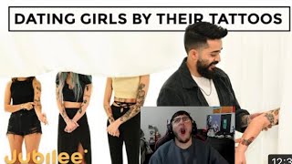 NAH HE FUMBLED | Blind Dating 6 Women Based on Their Tattoos Reaction