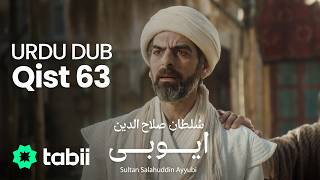 Sultan Salahuddin Ayyubi | Qist 63 [URDU DUB]