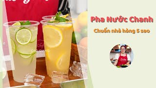 Hướng Dẫn Pha Chế Nước Chanh Chuẩn Nhà Hàng 5 Sao | Cao Giang