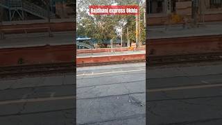 Okhla rajdhani express              #1000subscriber