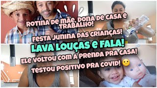 lava louças e fala!|Rotina Corrida|Ele trouxe a paçoca de volta | Sogra com covid|Nossa Semana🙁