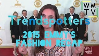 2015 Emmy's Fashion Recap | Trendspotters