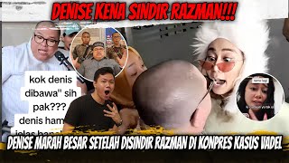 Denise Marah Besar Setelah Disindir Razman di Konpres Kasus Vadel❗❗ Klarifikasi Razman