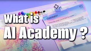 AI Academy - What is it?