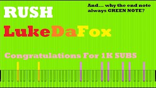 《Rush LukeDaFox》Congratulations For 1K SUBS @LukeDaFox  | Black Midi