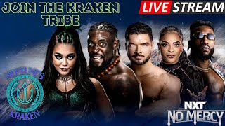 WWE NXT No Mercy Live Stream - Join the Kraken Chat & Watch Along