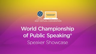 World Championship of Public Speaking®: Speaker Showcase