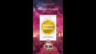 Atomic Habits: I segreti per trasformare le abitudini – Recensione e riflessioni