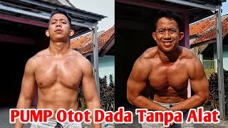 Cara efektif melatih otot dada tanpa alat, cukup PUSH UP otot ngePUMP!