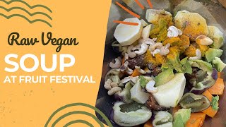 Raw Vegan Soup At Fruit Festival