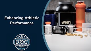 How Creatine and Supplements Enhance Sports Performance | Ask the Doc