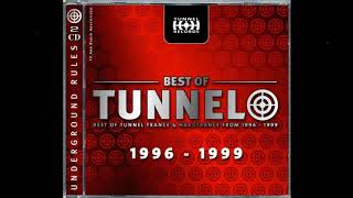 Best Of Tunnel 96-99