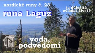 Nordické runy č. 23: runa Laguz, neboli voda, podvědomí