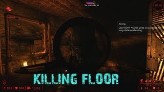 KILLING FLOOR! First look