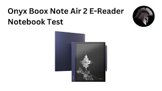 Onyx Boox Note Air 2 Test - Vergleich - Review - E-Reader - Notebook - Notepad - DE