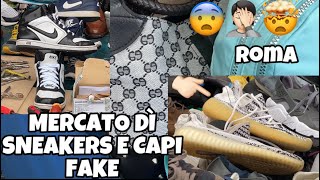 MERCATO FAKE E VINTAGE A ROMA - GHUCCY,  IEEZZY, GIORDHAN