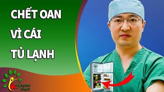 3 sai lầm khi để thực phẩm trong tủ lạnh hại cả nhà chết oan - SKST