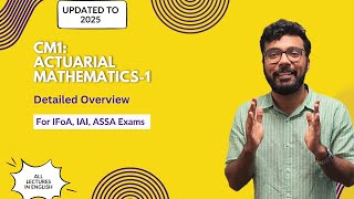 Actuarial Science Subject CM1: Actuarial Mathematics 1: Overview